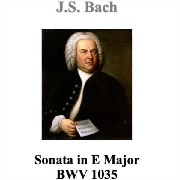 Cover art for J.S.BACH Sonata in E, BWV 1035